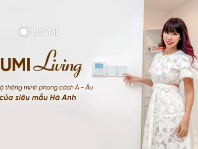 Nhà thông minh của siêu mẫu Hà Anh