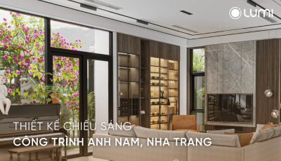 Thiết kế chiếu sáng công trình nhà anh Nam, Nha Trang