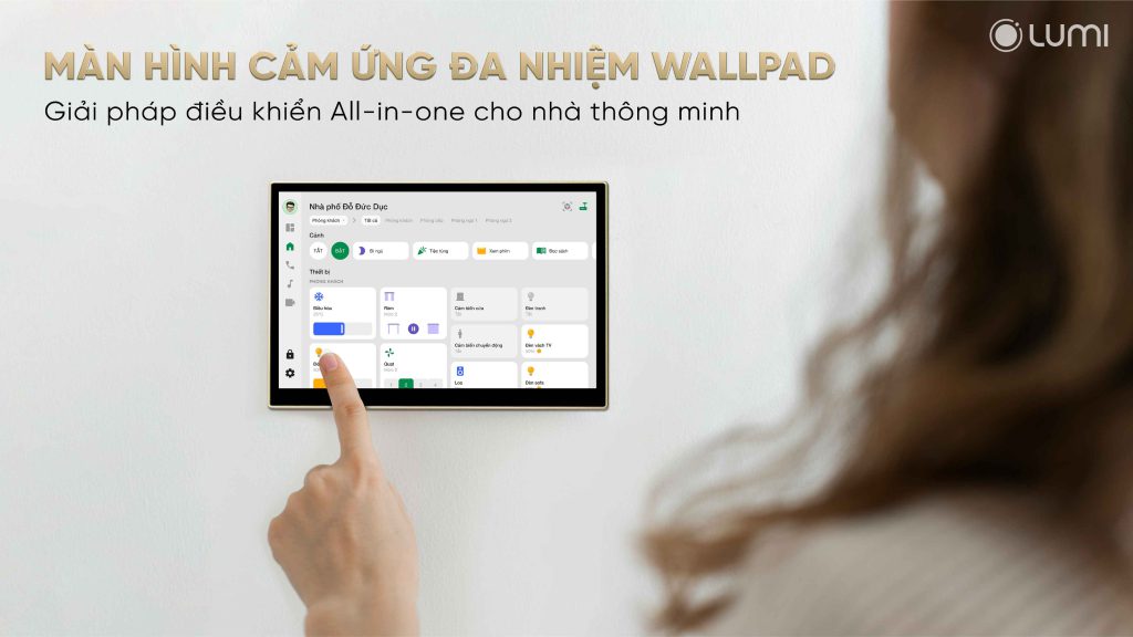 Quản lý, điều khiển toàn bộ nhà thông minh chỉ trên một màn hình Smart Wallpad