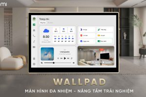 Wallpad mới nhất từ Lumi – Màn hình điều khiển đa nhiệm, nâng tầm trải nghiệm nhà thông minh