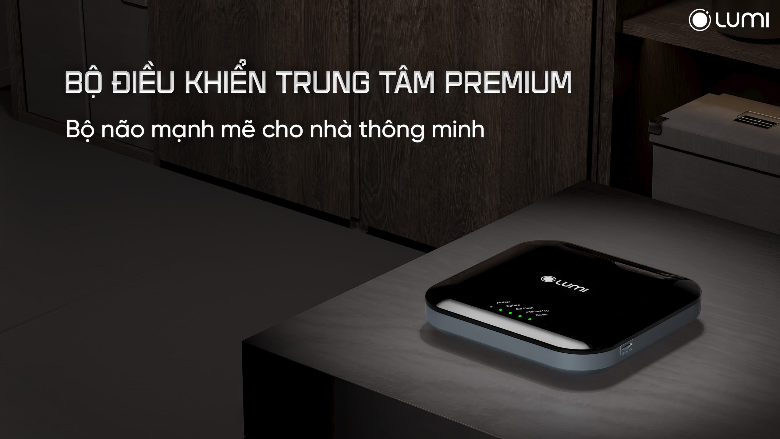 Bộ điều khiển trung tâm Premium