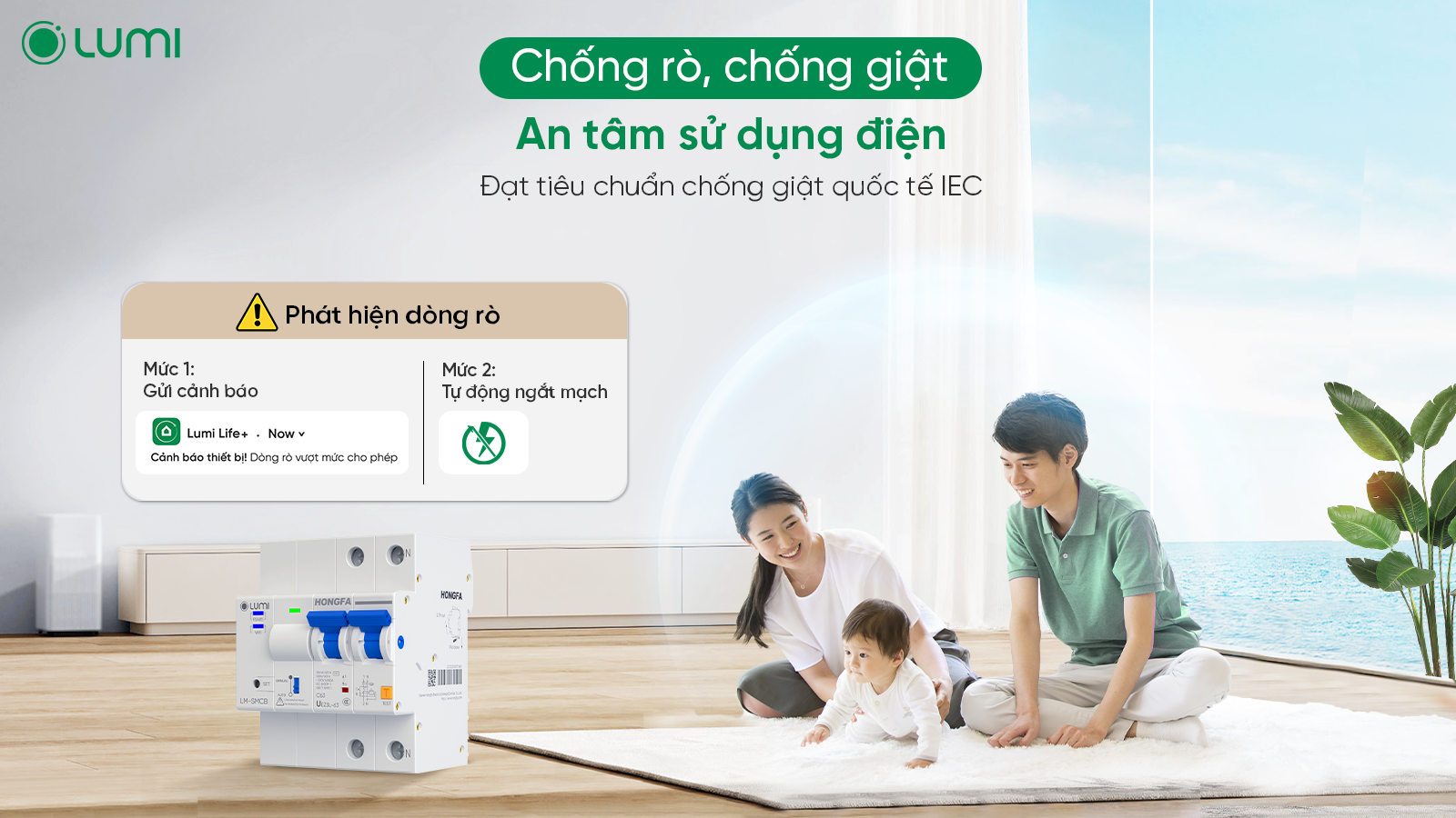 Chống dòng rò, an tâm sử dụng điện với Aptomat thông minh chống giật của Lumi