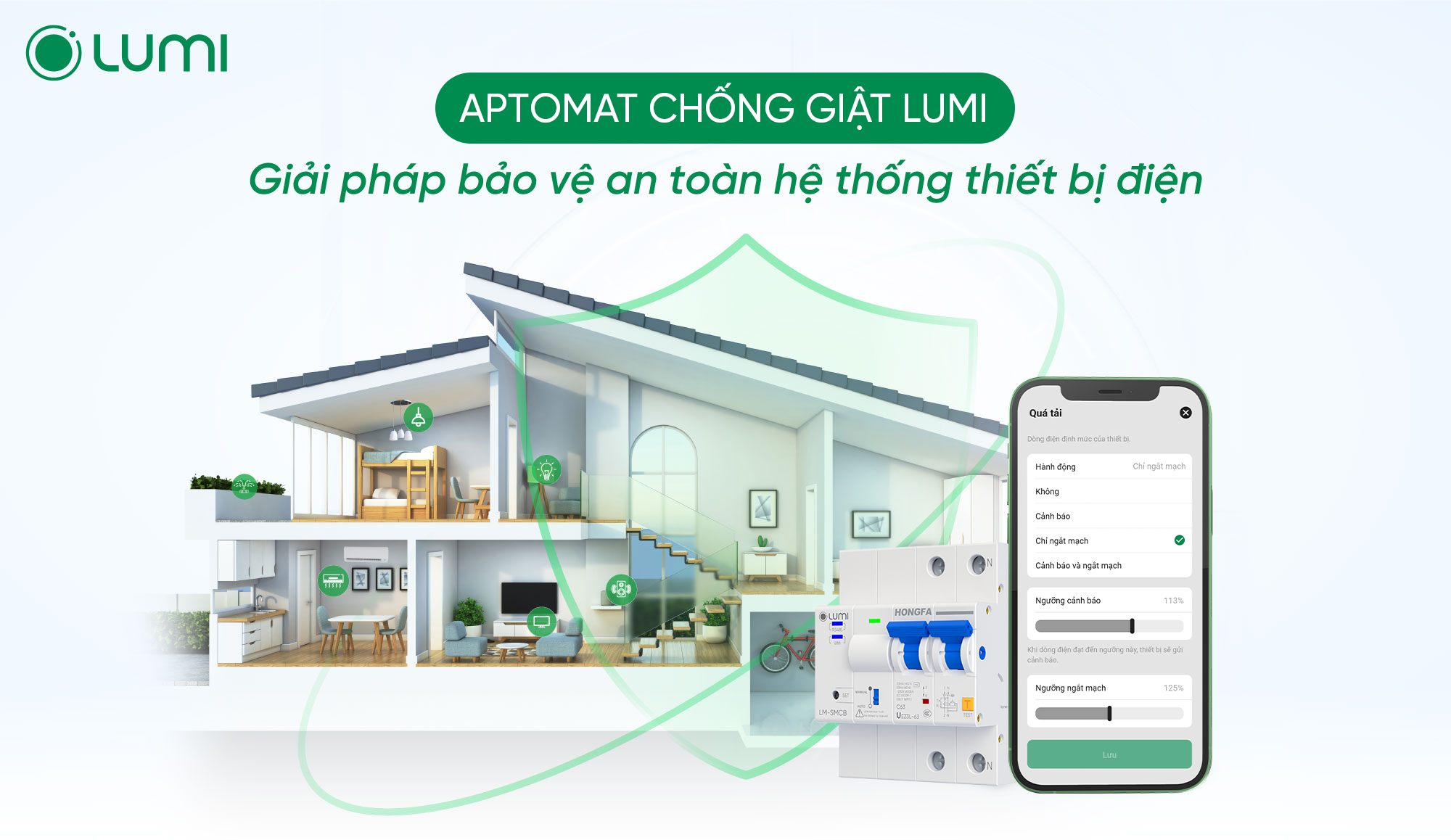 Aptomat chống giật từ Lumi giúp bạn khép lại lo ngại về các sự cố điện