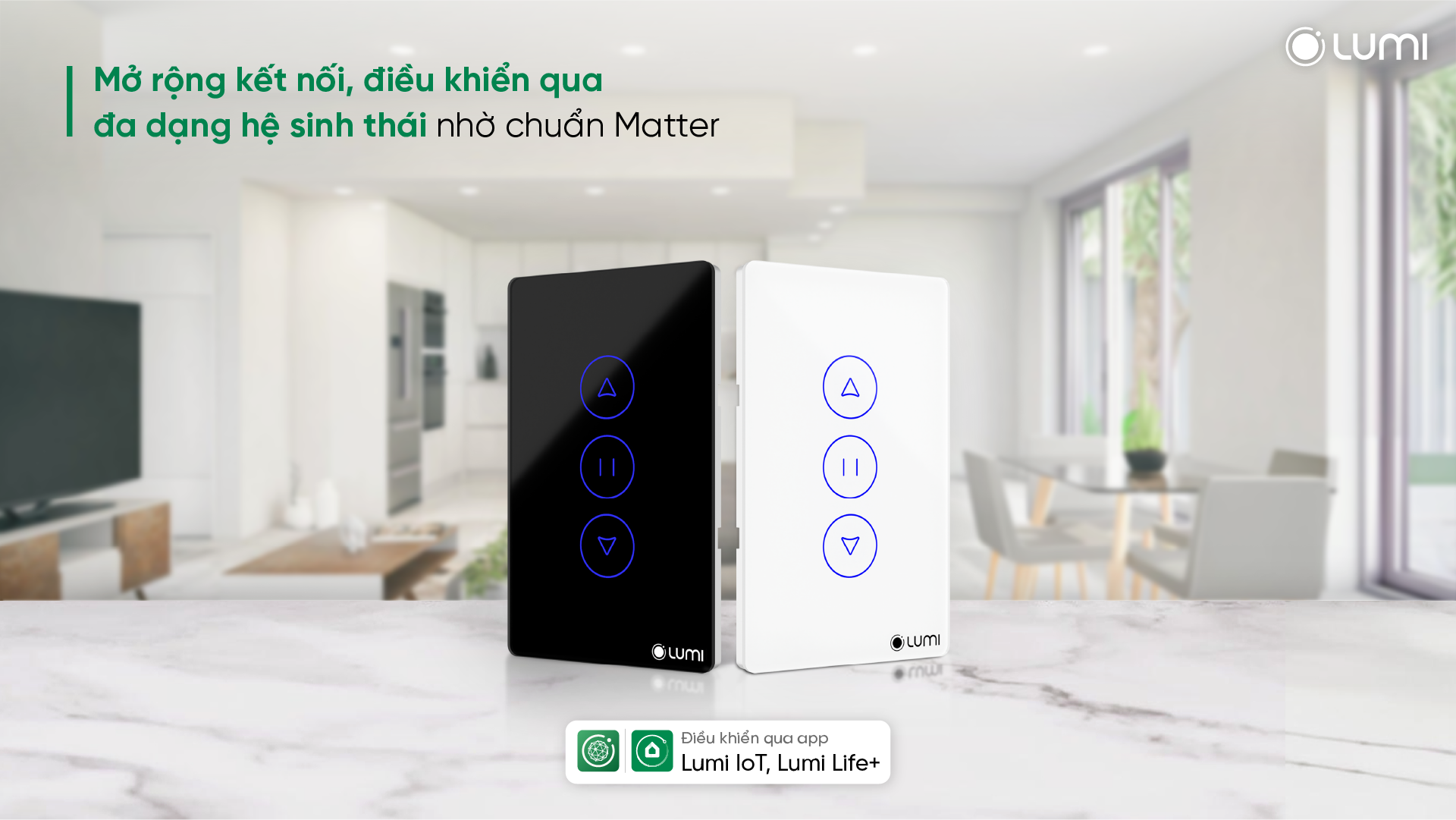 Mở rộng kết nối với công tắc cửa cuốn thông minh Lumi